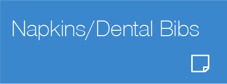 Napkins/Dental Bibs